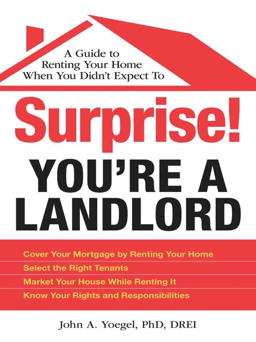 Title details for Surprise! You're a Landlord by John A Yoegel - Available